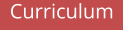 Curriculum