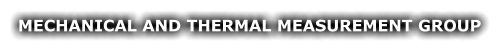 Mechanical and thermal measurement group