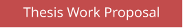 Thesis Work Proposal